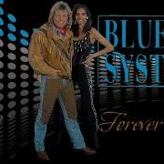 Blue System Style Forever Love