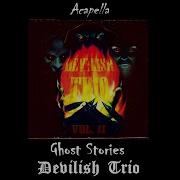 Devilish Trio Acapella