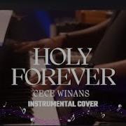 Cece Winans Holy Forever Instrumental Cover With Lyrics Tanner Tracks Premiere