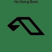 No Going Back Extended Mix Alpha 9 Spencer Brown