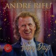 Ganz Ohne Weiber Geht Die Chose Nicht André Rieu Johann Strauss