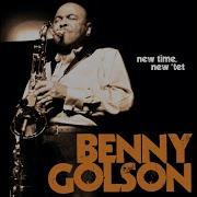 From Dream To Dream Benny Golson