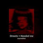 Streets Needed Me Speed Up