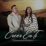 Creer En Ti Feat Samuel Hernández Isabelle Valdez
