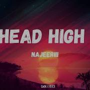 Najeeriii Head High Lyrics Cuok Lyrics