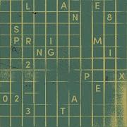 Lane 8 Spring 2023 Mixtape 2023