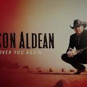 Over You Again Jason Aldean