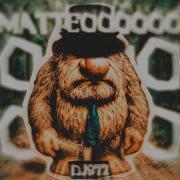 Dj972 Matteooo