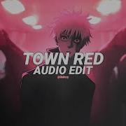 Paint The Town Red Edit Audio