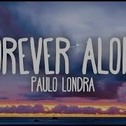 Forever Alone Alone Forever Forever Alone