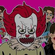 It Chapter 2 The Musical Remix Animated Parody Song