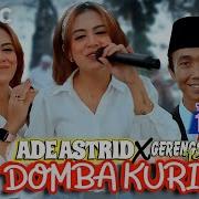 Domba Kuring Ade Astrid X Gerengseng Team Official Music Video Sembada Music