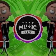 Rick And Morty Evil Morty Theme Song Trap Remix Bass Boosted