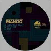 This Is A Test Manoo