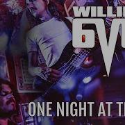 Willie J S 6V6 S Night At The Gem