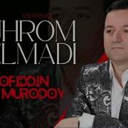 Sharofiddin Murodov Zuhrom Kelmadi