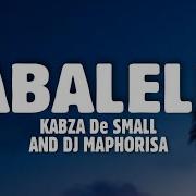 Abalele Mixed Dj Maphorisa