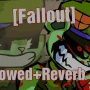 Fnf Flipped Out Fallout Slowed