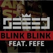 Féfé Blink Blink Feat Féfé