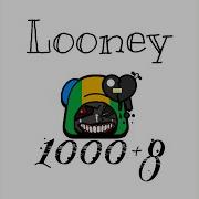 1000 8 Looney