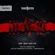Bout That C Mason Collective Remix Edip