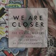 Closer X All We Know Mashup Of The Chainsmokers