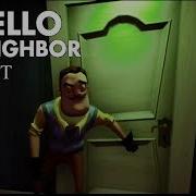 Hello Neighbor 1 Alpha Ost