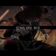 Skarlxrd Mix