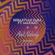 Sebastian Zara Maximo Ain T Nobody By Chaka Khan