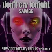 Don T Cry Tonight Sonicsinergy Extended