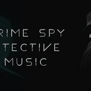 Free Detective Spy Music