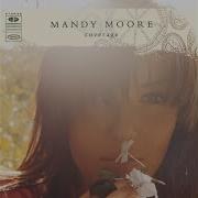 Mandy Moore One Way Or Another