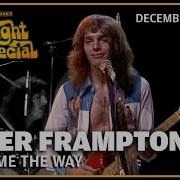 Show Me The Way Peter Frampton Remaster