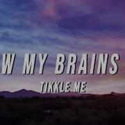 Blow My Brains Out Speed Up