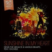 Sunshine In My Heart Original Radio Edit Denis The Menace Markus