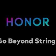 Go Beyond Strings Honor Magicui 6 1 Ringtone Marx The Jester