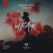 Andrey Exx Weak Ivan Spell Radio Edit