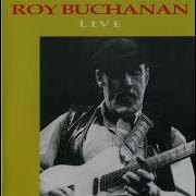 Roy Buchanon Live Full Album