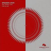 Speaker Louis One More Time Circular