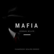 Мафия Джордан Миллер