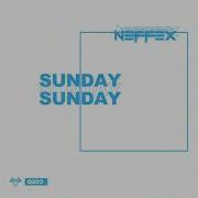 Neffex Sunday