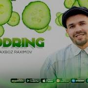 Shaxboz Raximov Bodring