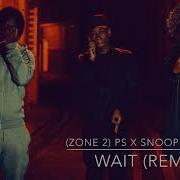 Wait Zone 2 Kwengface P Savage