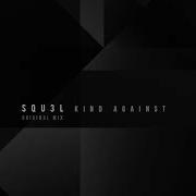 Sequ3L Kind Against