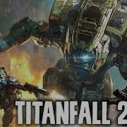 Titanfall2 Rap Jt Machinima