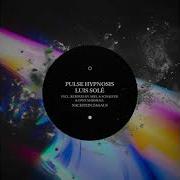 Luis Sole Pulse Hypnosis Arel Schaefer Remix