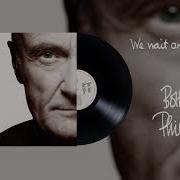 We Wait And We Wonder 2015 Remastered Phil Collins