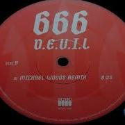 D E V I L Michael Woods Remix 666