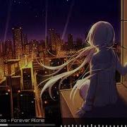 Nightcore Forever Alone Smash Lnto Pieces