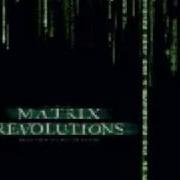 The Matrix Revolutions Main Title